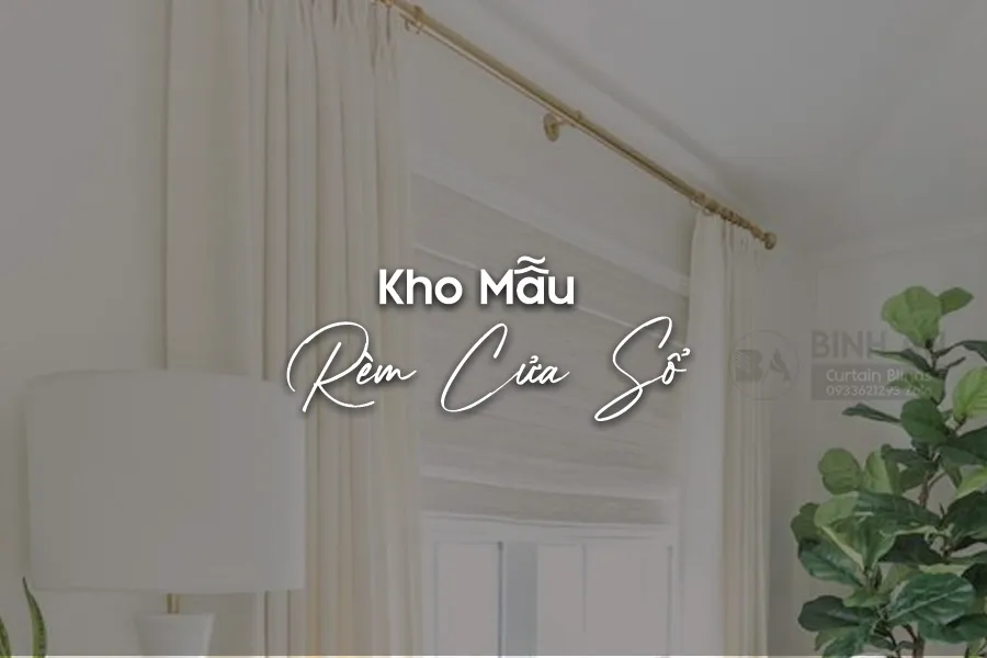 MẪU RÈM CỬA SỔ